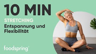 10 MIN  STRETCHING  Entspannung und Flexibilität  foodspring®  growingannanas [upl. by Burtis]