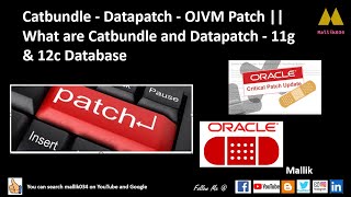 Catbundle  Datapatch  OJVM Patch  What are Catbundle and Datapatch  11g amp 12c Database [upl. by Odranreb133]