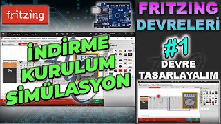 Fritzing Nedir Fritzing İndirme Kurulum Simülasyon Simulation Devre Tasarımı [upl. by Aubree]