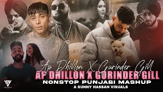 Ap Dhillon amp Gurinder Gill  Nonstop Punjabi Mashup 2024  Nonstop Jukebox Mashup  Sunny Hassan [upl. by Roseann]