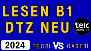 Telc Prüfung B1 LESEN  DTZ TELC Vs GAST B1 LESEN 2024 [upl. by Mara]