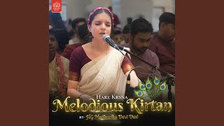 Melodious Kirtan by Madhurika Devi Dasi [upl. by Risser]