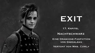 Nachtschwarz  1839  EXIT  Daedaleans Dramione Fanfiction  WarAU [upl. by Enyalaj]