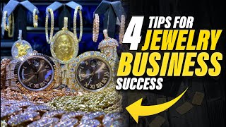 Four Tips For A Successful Jewelry Business [upl. by Fania703]