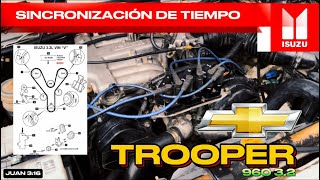 DISTRIBUCIÓN DE CHEVROLET TROOPER 32 v6  MOTOR 6VD1 SOCH [upl. by Wernda45]