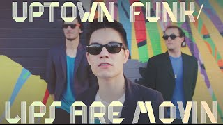 Uptown FunkLips Are Movin MASHUP Sam Tsui Cover  Sam Tsui [upl. by Erl]