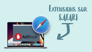 Ajouter des EXTENSIONS sur SAFARI exemple  AD BLOCK [upl. by Dulce]