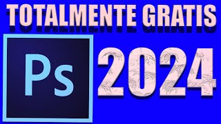 Como instalar Photoshop en 2024 100 GRATIS método sencillo [upl. by Cerf]