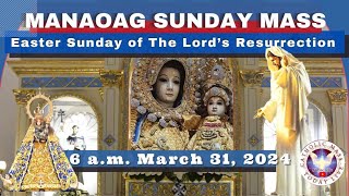 SUNDAY MASS TODAY at OUR LADY OF MANAOAG CHURCH Live 600 AM Mar 31 2024 EASTER Sunday [upl. by Enyleve]