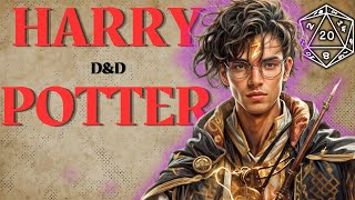 Turning Harry Potter Into A DampD Character [upl. by Llekram]