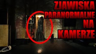 ZJAWISKA PARANORMALNE UCHWYCONE NA KAMERZETOP5 [upl. by Xonk645]