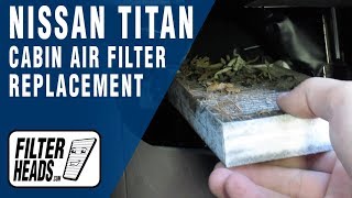 How to Replace Cabin Air Filter 2006 Nissan Titan [upl. by Aciretehs112]