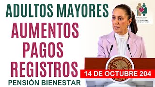 AVISO DE LA PRESIDENTA ADULTOS MAYORES PAGOS AUMENTOS Y REGISTROS [upl. by Laamak329]