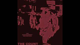 The Count  The SubBasement Recordings [upl. by Kassel]