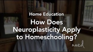 How Does Neuroplasticity Apply to Homeschooling [upl. by Ansell]