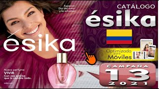 CATÁLOGO ESIKA CAMPAÑA 13 2021 COLOMBIA  DIGITAL [upl. by Phineas]