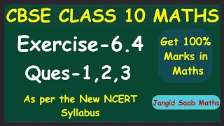 Class 10 Maths Ex 64 Ques 1 2 3 Full Solution CBSE NCERT Jangid Saab Maths Narendra Jangid [upl. by Moonier]