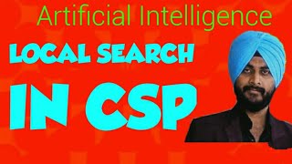 Constraint Satisfaction ProblemLocal Search in CSP  Artificial intelligence Lecture 5 [upl. by Elenahc]