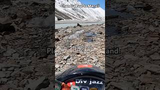 Chandrataal  Manali chandratal offroad snow mountains nature youtubeshorts shortsfeed viral [upl. by Notaes]