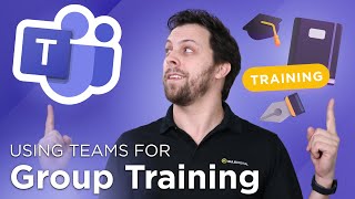 Facilitating Group Trainings Using Teams [upl. by Ecnadnac]