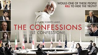 The Confessions 2016  Full Mystery Movie  Toni Servillo  Daniel Auteuil  Connie Nielsen [upl. by Behn]