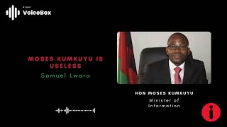 Moses Kumkuyu Is Useless  Samuel Lwara [upl. by Neraa]