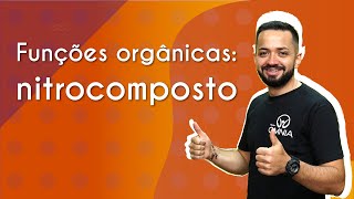 Funções orgânicas nitrocomposto  Brasil Escola [upl. by Codee]