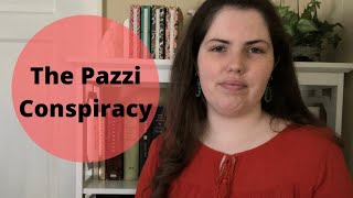 History Chat  The Pazzi Conspiracy [upl. by Care715]