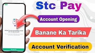 Stc Pay Account Kaise Banaye  How To Open Stc Pay Account  Stc Pay Account Verification [upl. by Ahseer963]