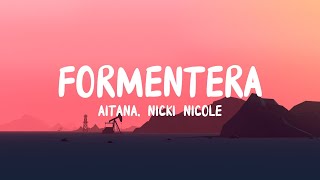 Aitana Nicki Nicole  Formentera LetraLyrics [upl. by Astri]