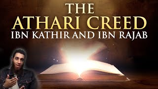 THE ATHARI CREED  IBN KATHIR amp IBN RAJAB [upl. by Adolph]