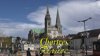 Chartres and Chartres Cathedral France FHD [upl. by Cirdet]