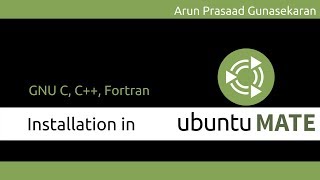 Ubuntu Installations  Install GNU C C Fortran [upl. by Bebe]