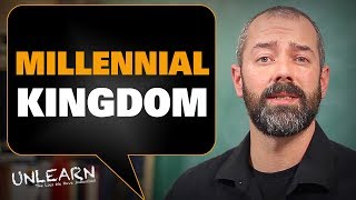 What is the Millennial Kingdom  UNLEARN the lies [upl. by Lynnelle887]