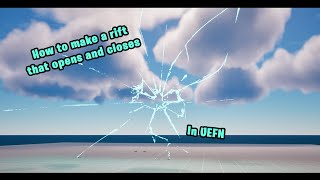 Unreal Editor for Fortnite Tutorial  How to Make a Rift [upl. by Burd]