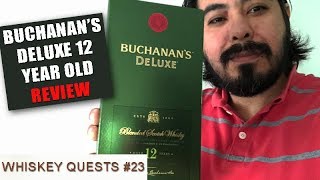 Buchanan’s DeLuxe 12 Year Blended Scotch Whisky Review [upl. by Lotus511]