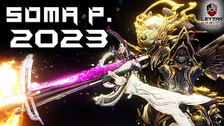 Soma Prime Build 2023 Guide  The Bullet Hose Experience Warframe Gameplay HDR [upl. by Rasmussen14]