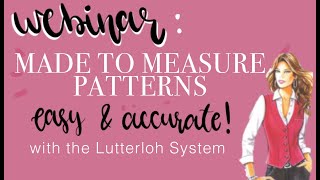 WEBINAR Lutterloh System Sewing Patterns Easy and Accurate ✂️ [upl. by Peer]