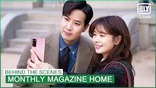 Behind The Scenes Work or Date  Monthly Magazine Home  iQiyi KDrama [upl. by Millar862]