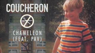 Coucheron  Chameleon feat Pav Audio [upl. by Holden744]