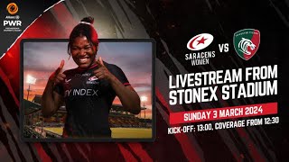 Allianz PWR Live  Saracens Women vs Leicester Tigers women [upl. by Detta]