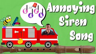 Recorder for Kids The Annoying Siren Song Notes B amp A [upl. by Lorelei]