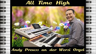 All Time High ❤️  Andy Preuss an der Wersi Orgel  Instrumental Cover [upl. by Gavan]