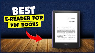 5 Best eReader for Reading PDF Books  Maximize Your PDF Reading Experience with The Best EReaders [upl. by Norton]