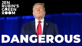 Trump is Dangerous  Jen Rubin [upl. by Ranita]