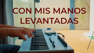 1 hora  MUSICA PARA ORAR Y MEDITAR  CON MIS MANOS LEVANTADAS  PIANO INSTRUMENTAL [upl. by Sergo]