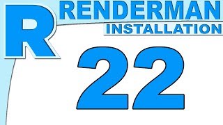 Renderman 22  Installation for Maya Tutorial [upl. by Ylyl]