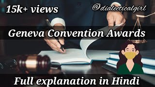 GENEVA CONVENTION AWARDS  IN HINDI  ARBITRATION AND CONCILIATION ACT1996  ADR  DIALECTICAL GIRL [upl. by Psyche]