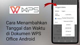 Cara Merubah Tanggal Otomatis Di WPS Office [upl. by Ardnal]