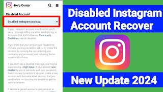 How To Recover Disabled Instagram Account  New Method 2024 [upl. by Notnef]